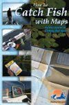 How To Catch Fish With Maps Book